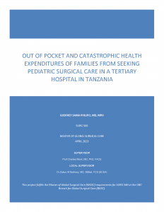 SURG 560 Final Report: Out of pocket and catastrophic health expenditures of families from seeking pediatric surgical care in a tertiary hospital in Tanzania