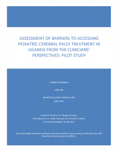 SURG 560 Final Report: Assessment of barriers to accessing pediatric cerebral palsy treatment in Uganda from the clinicians’ perspectives: Pilot study