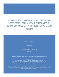 SURG 560 Final Report: Chronic schistosomiasis infection and obstetric fistula repair outcomes in Lubango, Angola : A retrospective chart review