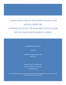 SURG 560 Final Report: Clinical prediction of treatment success after medical abortion : A prospective study for increased access to care on the lower north shore of Quebec